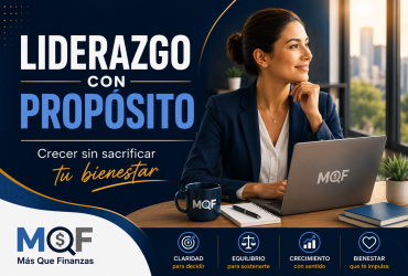 Liderazgo con propósito y bienestar profesional