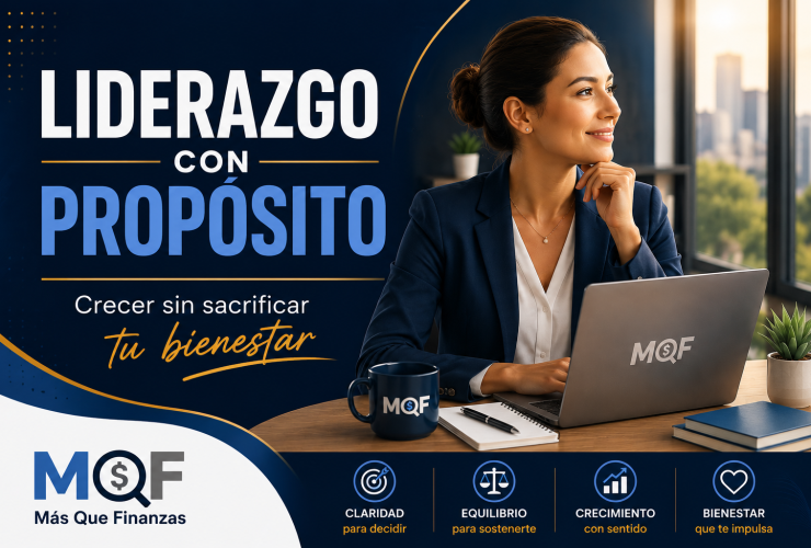 Liderazgo con propósito y bienestar profesional