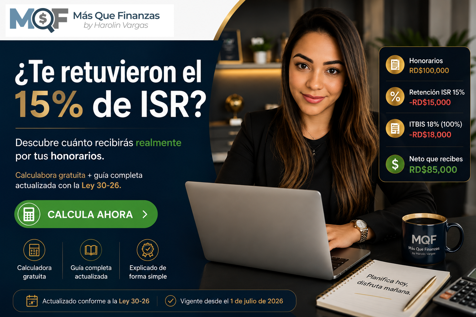 Retención ISR 15% a freelancers según la Ley 30-26 en República Dominicana
