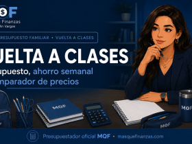 Vuelta a clases: presupuesto, ahorro semanal y comparador de precios — guía MQF