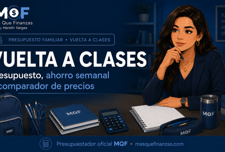Vuelta a clases: presupuesto, ahorro semanal y comparador de precios — guía MQF