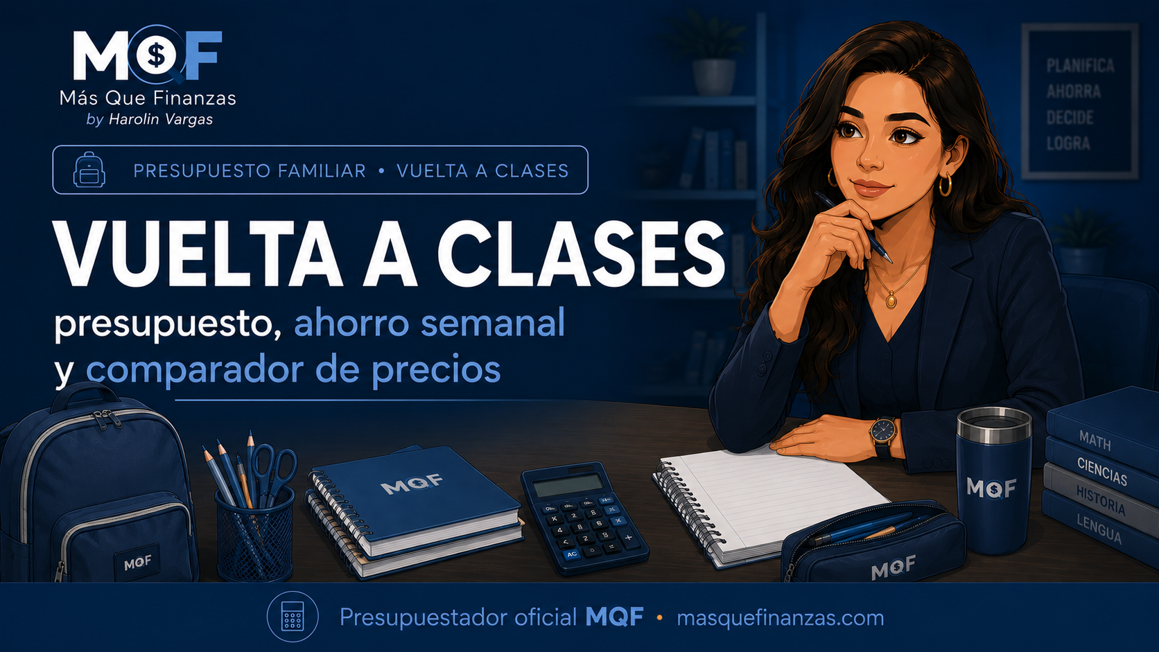 Vuelta a clases: presupuesto, ahorro semanal y comparador de precios — guía MQF